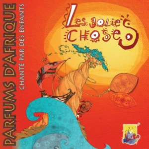CD « Les Jolies Choses » – Parfums d’Afrique